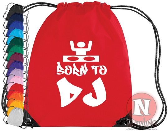 Born To Dj Gym Bag. Ideal For School & Clubs. Gym Bag in 14 Colours. Perfect Headphones Other Stuff