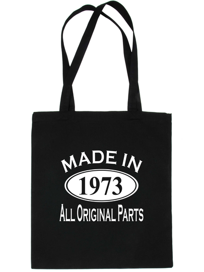 Print4U Made in 1973 Age 50 Tote Bag 50Th Birthday Gift Happy 100% Cotton Shopping