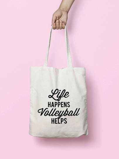 Life Happens Volleyball Helps Tote Bag Long Handles K2523