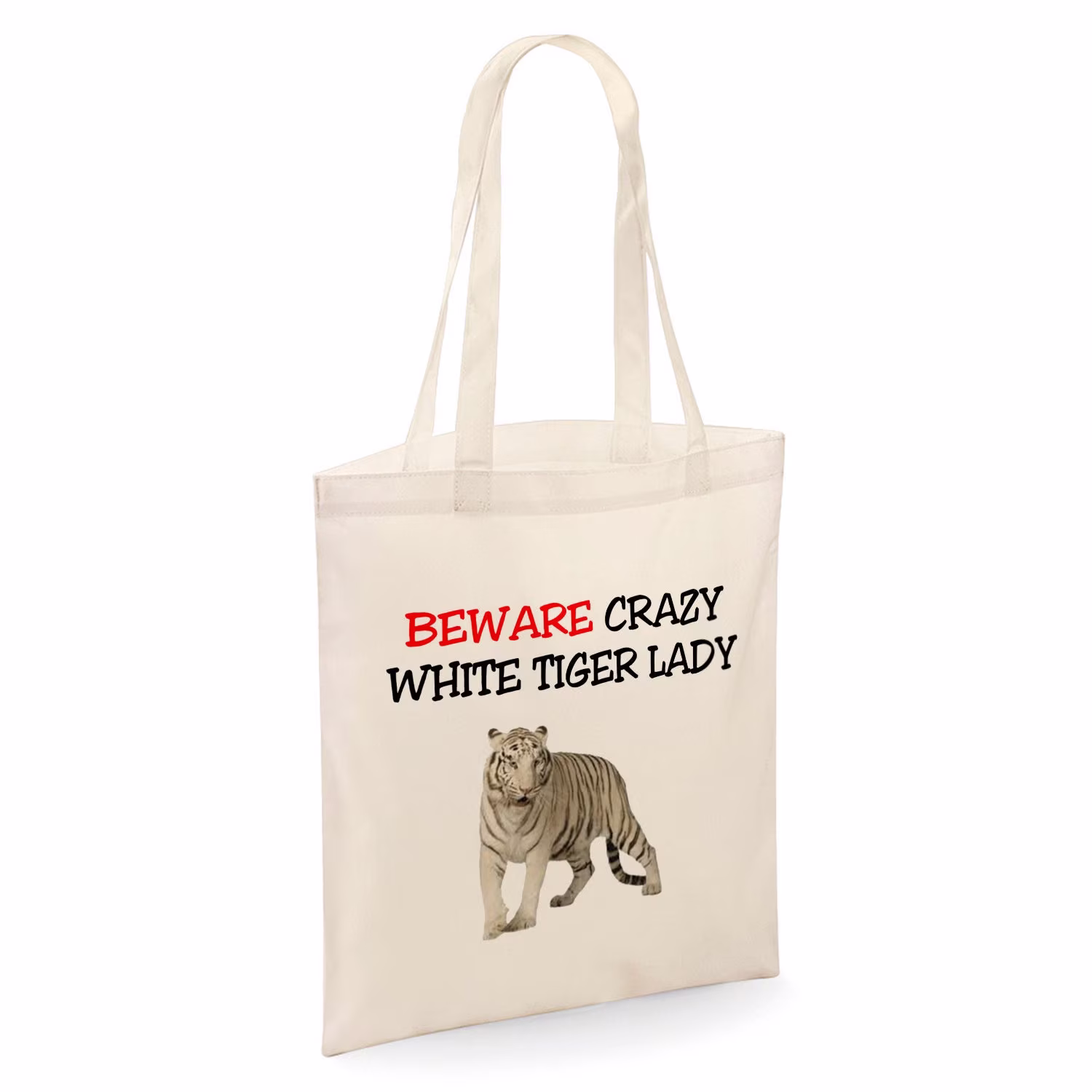 Beware Crazy White Tiger Lady Tote Shopper Bag - Natural Colour