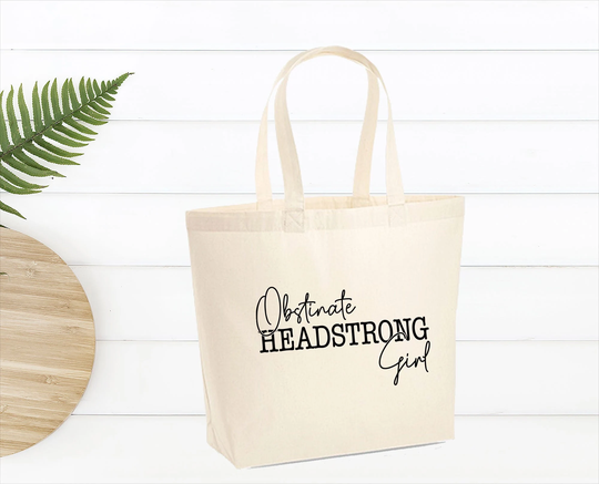 Obstinate Headstrong Tote Bag, Feminist Shopping Girl Power Beach Grl Summer Bag, Literary Quote Gym Bag, Book Lover Gift