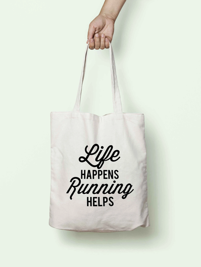 Life Happens Running Helps Tote Bag Long Handles K2511