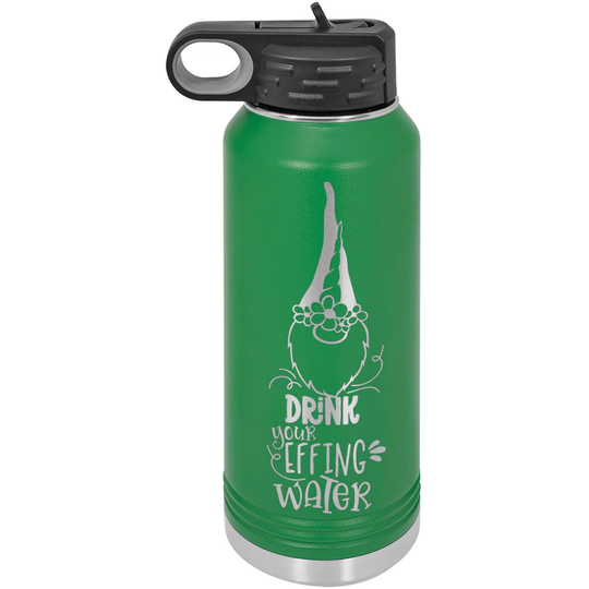 Drink Your Effing Water Gnome 32Oz Stainless Steel Bottle, Customized Engraved Cups, Double Wall Vacuum - 16 Different Colors
