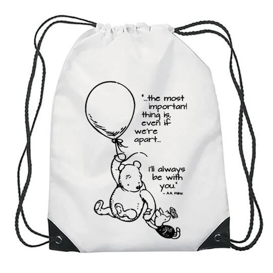 I'll Always Be With You Pooh Cartoon Themed Funny Drawstring Bag Gym Sack Sports Bag