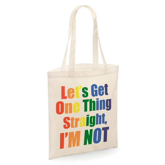 Let's Get One Thing Straight, I'm Not Funny Tote Shopper Bag - Natural Colour