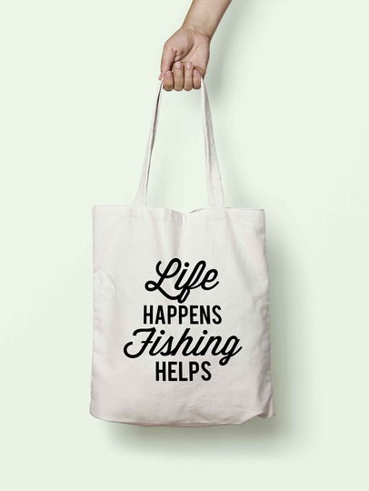 Life Happens Fishing Helps Tote Bag Long Handles K2535