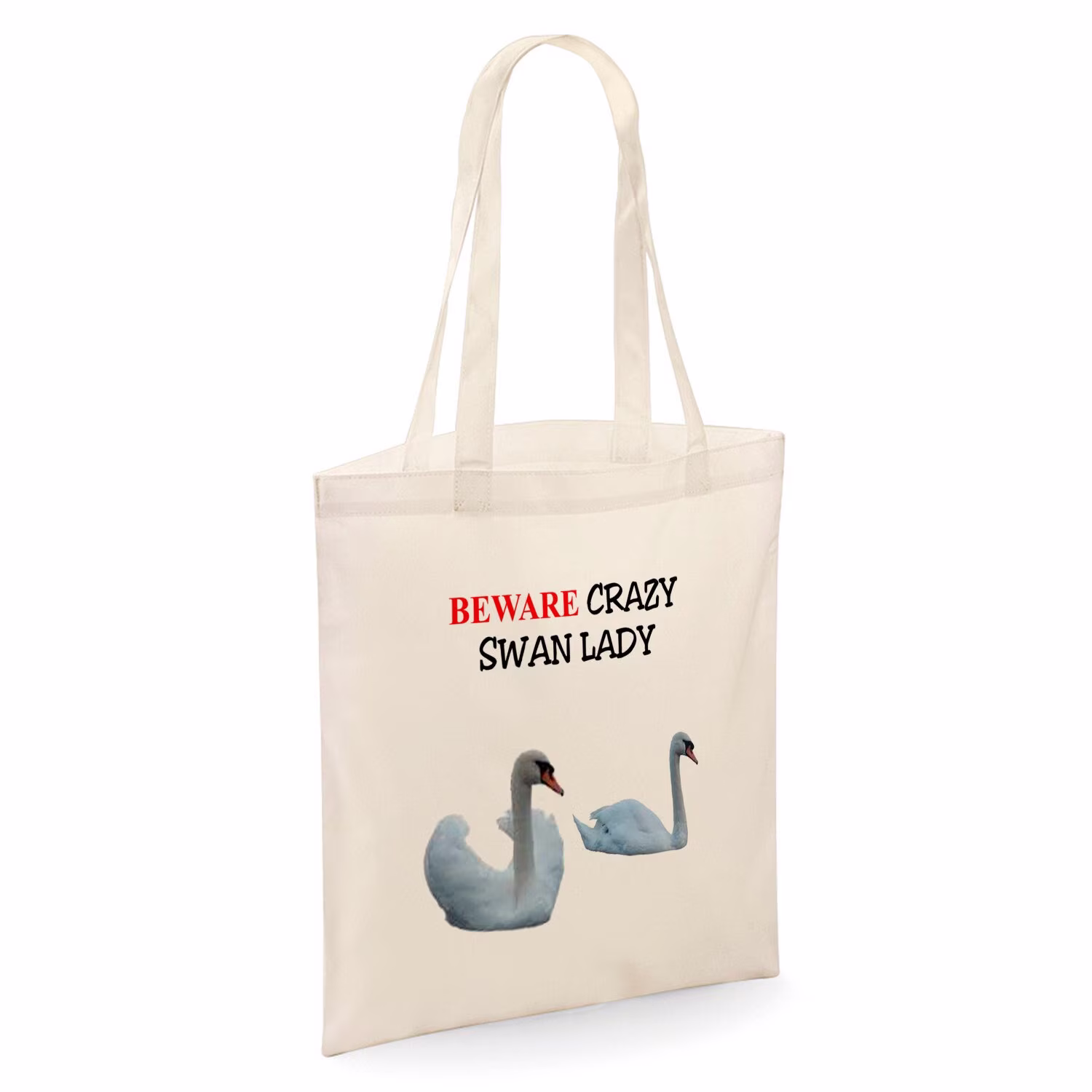 Beware Crazy Swan Lady Tote Shopper Bag - Natural Colour