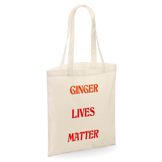 Ginger Lives Matter Tote Shopper Bag - Natural Colour