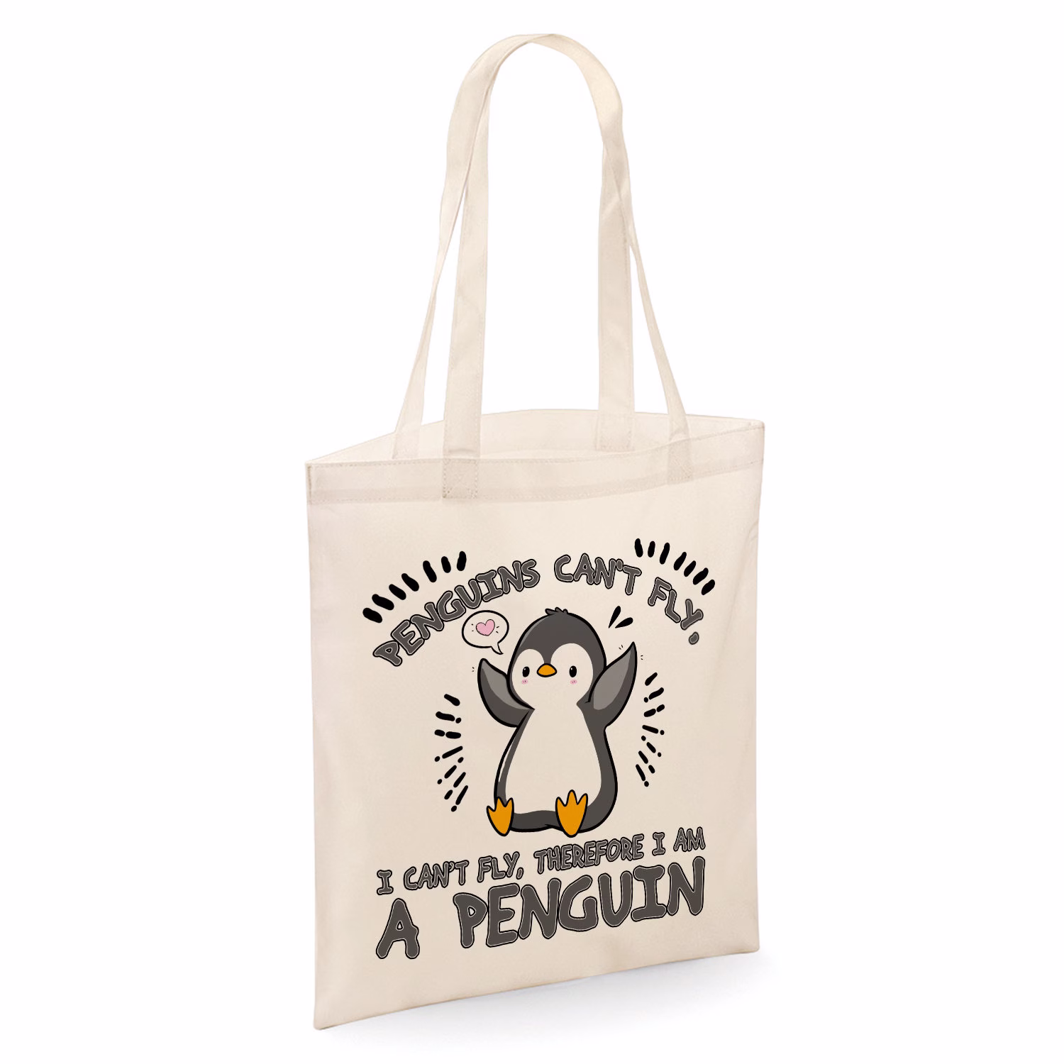 Penguins Can't Fly Funny Cute Tote Shopper Bag - Natural Colour