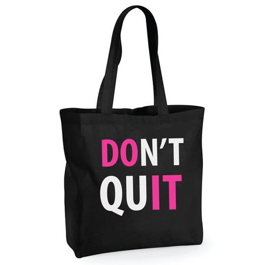 Don't Quit Do It Training Bag Shopping Reusable Black Shopper Gym