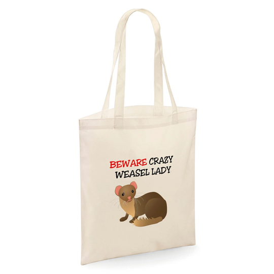 Beware Crazy Weasel Lady Tote Shopper Bag - Natural Colour