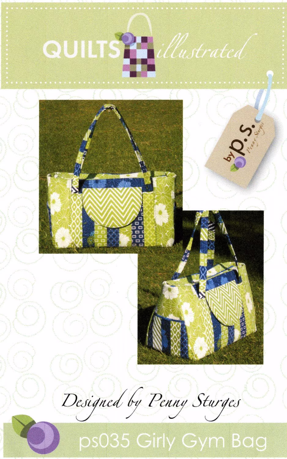 Girly Gym Bag Purse Tote Sewing & Quilting Pattern From Quilts Illustrated New, Please See Description Pictures For More Information