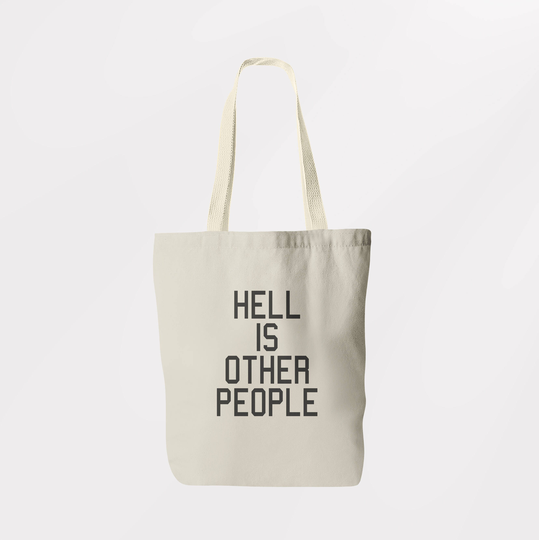 Hell Is Other People Tote Bag/Book Shopping Sachel Graphic Logo Eco Friendly